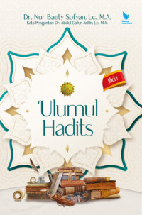 Ulumul Hadits Jilid 1