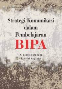 Strategi Komunikasi dalam Pembelajaran BIPA