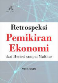 Retrospeksi Pemikiran Ekonomi dari Hesiod sampai Malthus