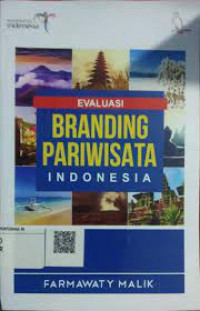 Evaluasi Branding Pariwisata Indonesia