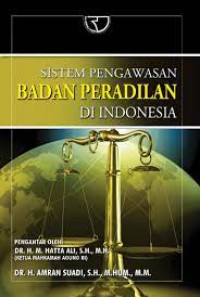 Sistem Pengawasan Badan Peradilan di Indonesia