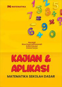 Kajian dan Aplikasi Matematika Sekolah Dasar