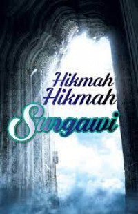 Hikmah-Hikmah Surgawi untuk Para Pemula