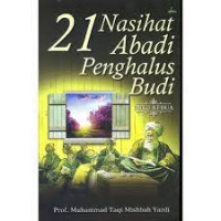 21 Nasihat Abadi Penghalus Budi: Buku Kedua