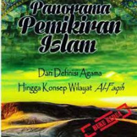 Panorama Pemikiran Islam Buku Kedua: Dari Definisi Agama Hingga Konsep Wilayat Al-Faqih