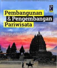 Pembangunan dan Pengembangan Pariwisata