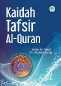 Kaidah Tafsir Al-Quran