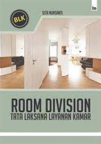 Room Division : Tata Laksana Layanan Kamar