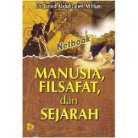 Manusia, filsafat, dan sejarah