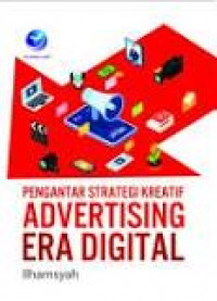 Pengantar Strategi Kreatif Advertising Era Digital