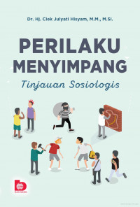 Perilaku Menyimpang : Tinjauan Sosiologis