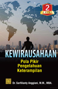 Kewirausahaan: Pola Pikir,  Pengetahuan, Keterampilan