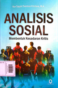 Analisis Sosial Membentuk Kesadaran Kritis