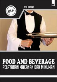 Food and Beverage Pelayanan makanan dan Minuman