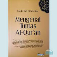 Mengenal Tuntas Al-Qur'an