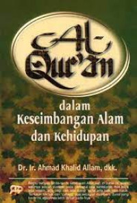 Al-Qur'an dalam keseimbangan alam dan kehidupan