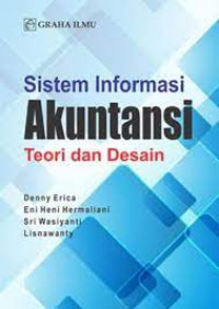 Sistem Informasi Akuntansi: Teori dan Desain