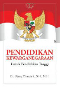 Pendidikan Kewarganegaraan: Untuk Pendidikan Tinggi