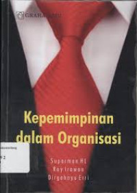 Kepemimpinan dalam Organisasi