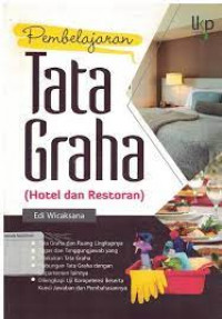 Pembelajaran Tata Graha: Hotel dan Restoran