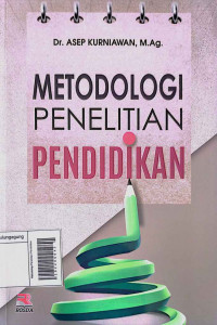 Metodologi Penelitian Pendidikan