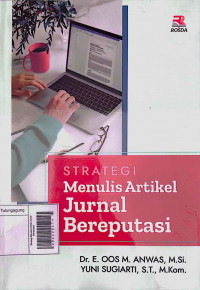 Strategi Menulis Artikel Jurnal Bereputasi