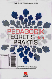 Pedagogik teoretis dan praktis