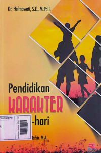 Pendidikan Karakter Sehari-hari