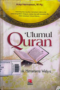 'Ulumul Quran: Ilmu untuk Memahami Wahyu