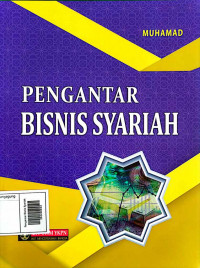 Pengantar Bisnis Syariah