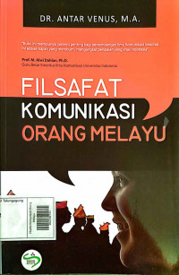 Filsafat Komunikasi Orang Melayu