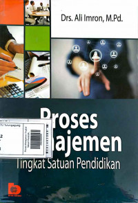 Proses Manajemen Tingkat Satuan Pendidikan