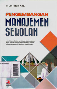 Pengembangan Manajemen Sekolah