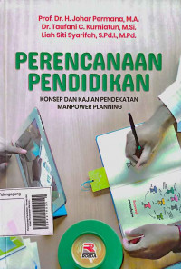 Perencanaan Pendidikan : Konsep dan Kajian Pendekatan Manpower Planning