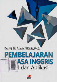 Pembelajaran Bahasa Inggris: Model dan Aplikasi